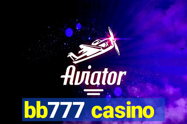 bb777 casino
